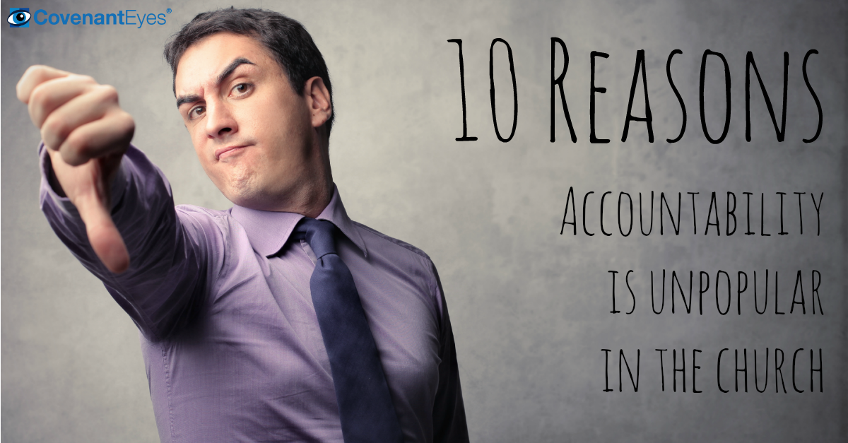 10-reasons-why-accountability-in-the-church-is-unpopular