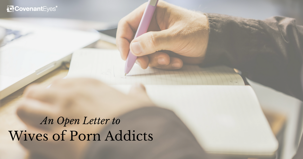 Drawn Porn 40s - An Open Letter to Wives of Porn Addicts - Covenant Eyes